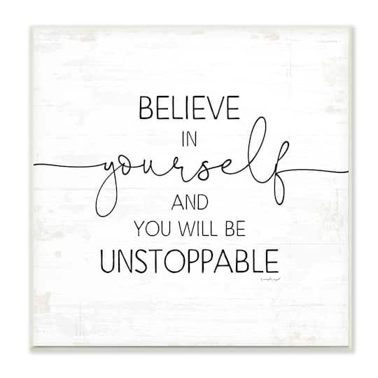 Stupell Industries Believe In Yourself Inspirational Sentiments Distressed Charm Wood Wall Plaque
